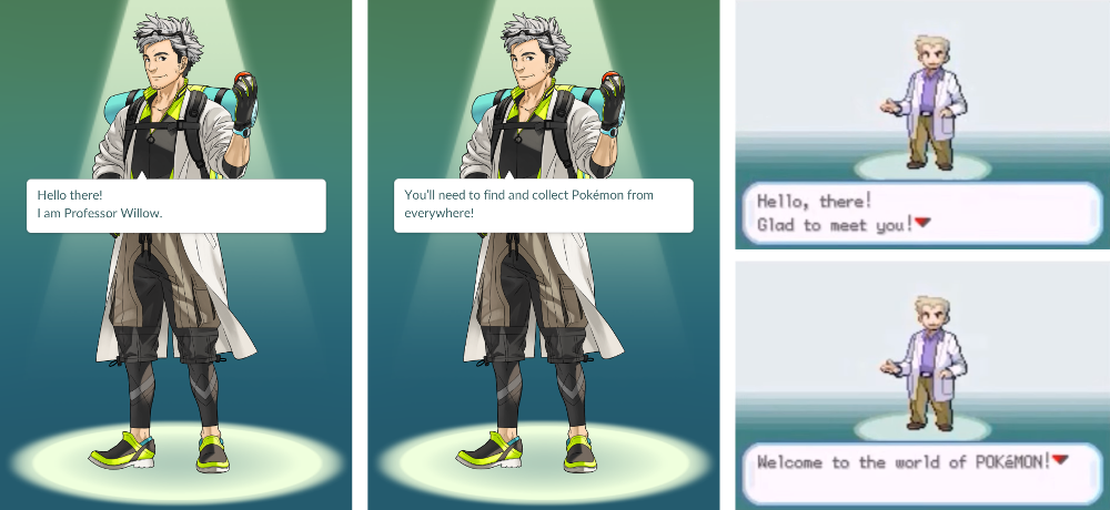 Professor Willow (Pokemon Go) and Professor Oak (Gameboy Pokemon games)